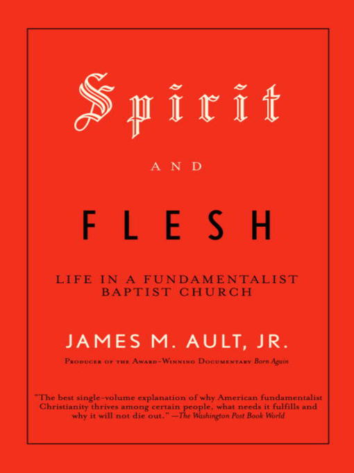 Title details for Spirit and Flesh by James M. Ault, Jr. - Available